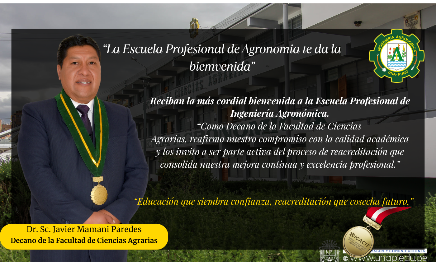 Mensaje de bienvenida del decano a la comunidad de Ingeniería Agronómica – UNA Puno.